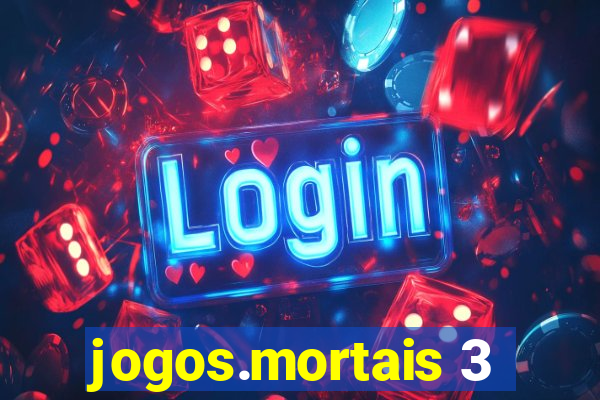 jogos.mortais 3